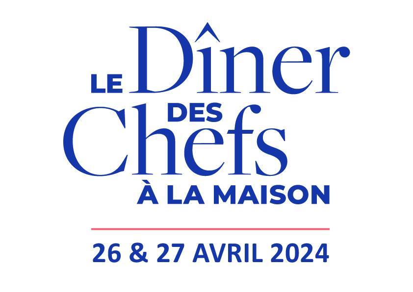 Le diner des chefs les 26 et 27 avril