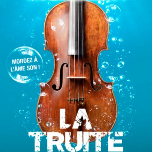 La Truite au Petit Louvre à 21h10