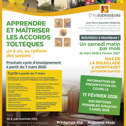 Nouvelle saison de formation aux accords toltèque dans le 84