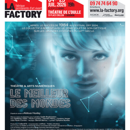 Le Meilleur des Mondes - Factory/Théâtre de l'Oulle à 19h