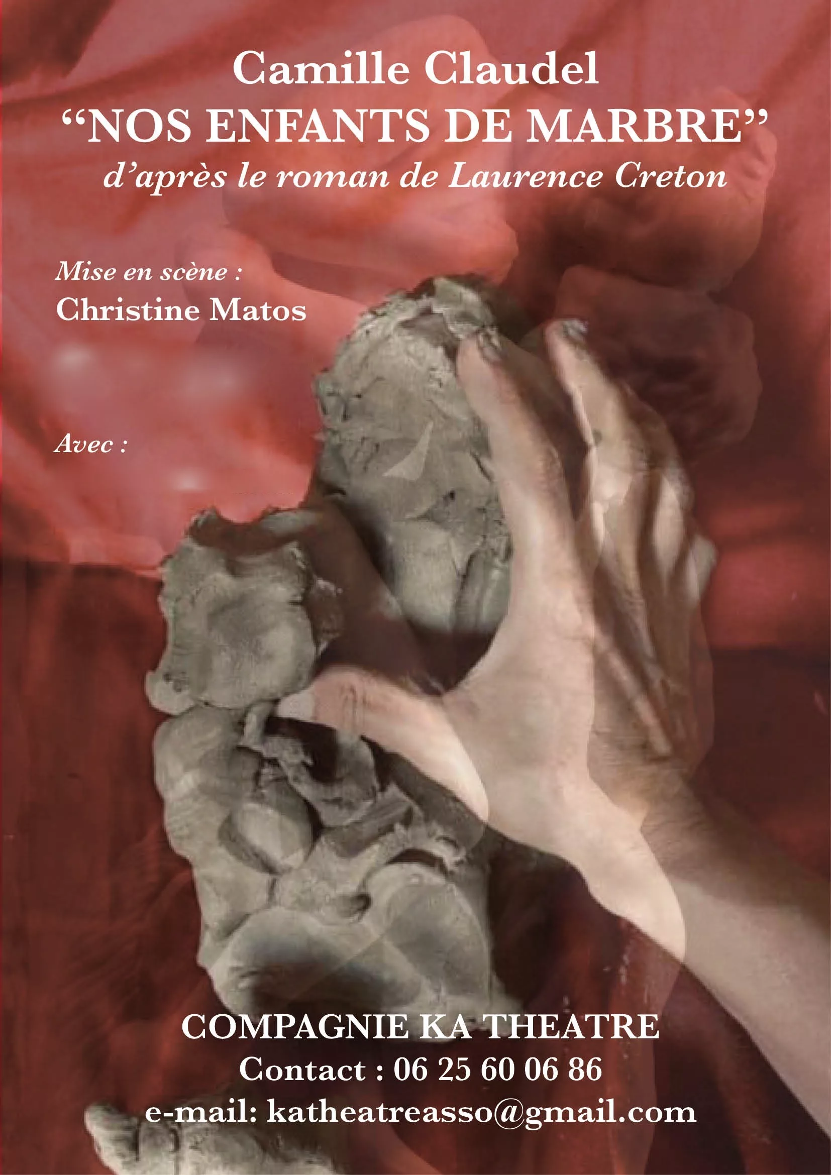 Nos enfants de marbre, Camille Claudel intime au Figuier Pourpre