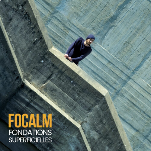 Benjamin Escot, FOCALM, nous présente"Fondations superficielles" son premier EP qui sortira le 25 avril sur toutes les plateformes.