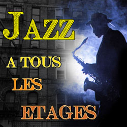 Jazz à tous les étages