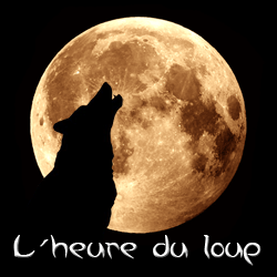 L’heure de loup