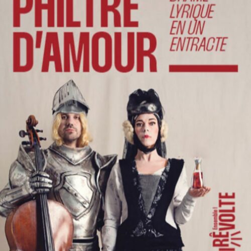 Philtre d'Amour 22h15 au théâtre du Balcon