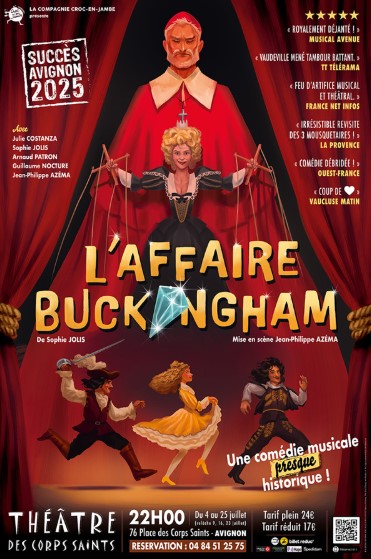 L'Affaire Buckingham du 4 au 25 juillet à 22h au Théâtre des corps saints