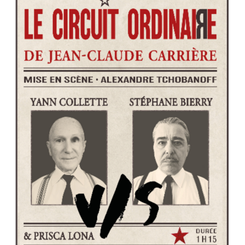 Le Circuit Ordinaire au Théâtre du Girasole du 3 au 25 Juillet à 13h35