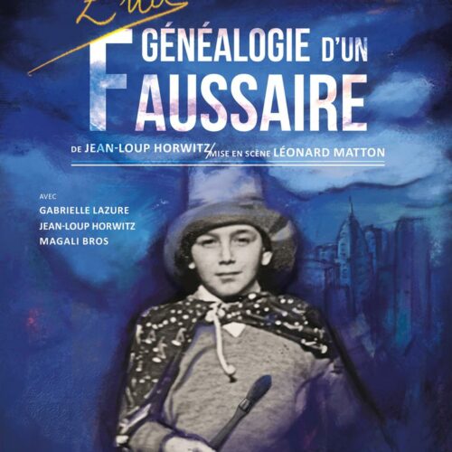 Elia, Généalogie d'un faussaire - Théâtre Le Petit Chien (15h35)