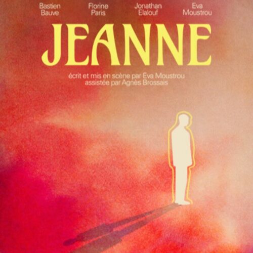 Jeanne à L'Atelier Florentin à 19H05 du 4 au 25 juillet