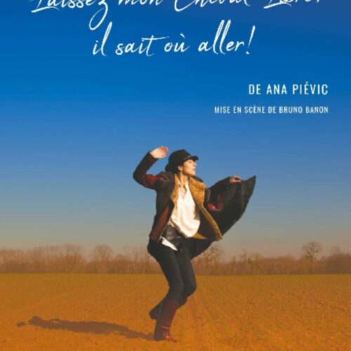 Laissez mon cheval libre... Théâtre Le Grand Pavois à 13h20
