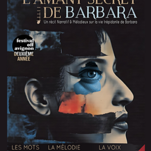 L'amant secret de Barbara au Théâtre La Carreterie à 12H55 du 4 au 25 juillet