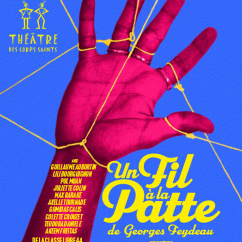Un fil à la patte au Théâtre des Corps Saints à 21h55 du 4 au 25 juillet