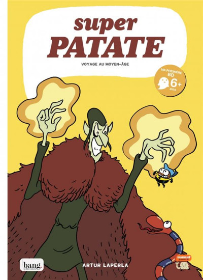 Super Patate chez Bang éditions