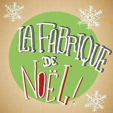 La Fabrique de Noël au cloître des Carmes du 10 au 12/12