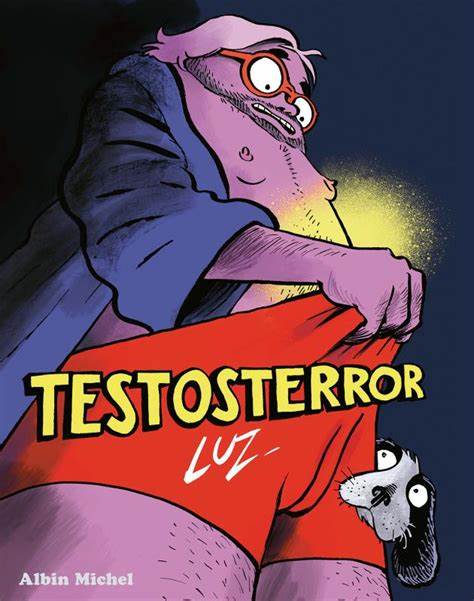 testosterror de Luz par vivien Arzul