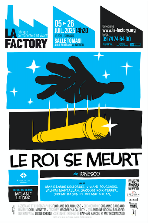 Le roi se meurt à la factory à 14h20