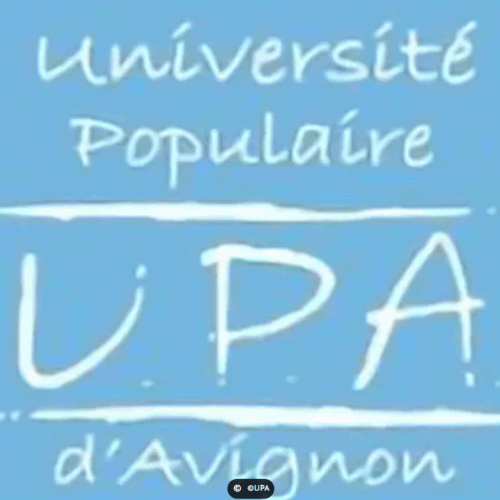 Nouvelle saison à l'Université Populaire d'Avignon