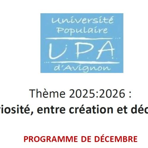 Le programme de l'Université Populaire d'Avignon en décembre
